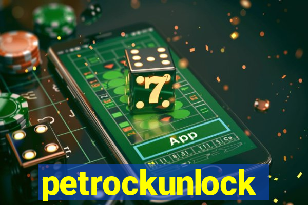 petrockunlock