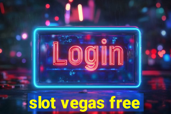 slot vegas free