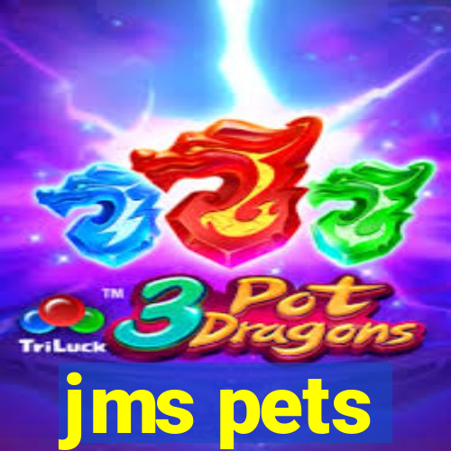 jms pets