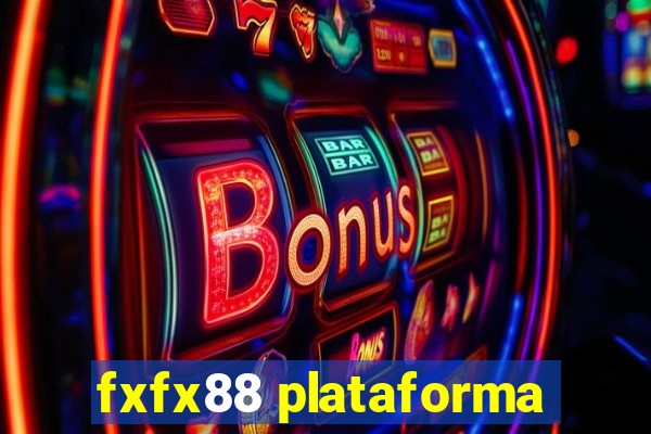 fxfx88 plataforma