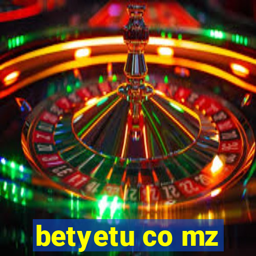 betyetu co mz