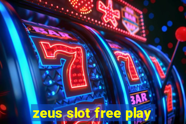 zeus slot free play