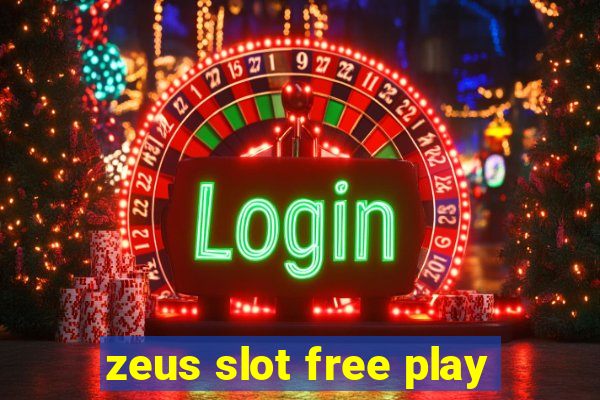 zeus slot free play