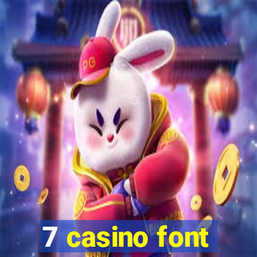 7 casino font