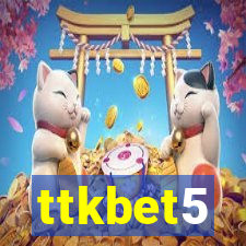 ttkbet5