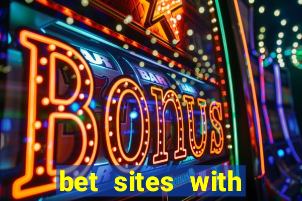 bet sites with welcome bonus