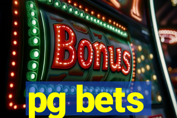 pg bets