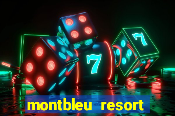 montbleu resort casino & spa stateline