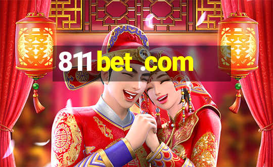 811 bet .com