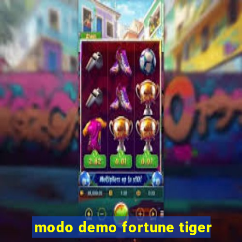 modo demo fortune tiger