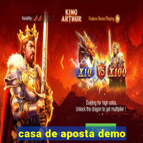 casa de aposta demo