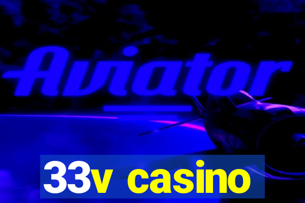 33v casino