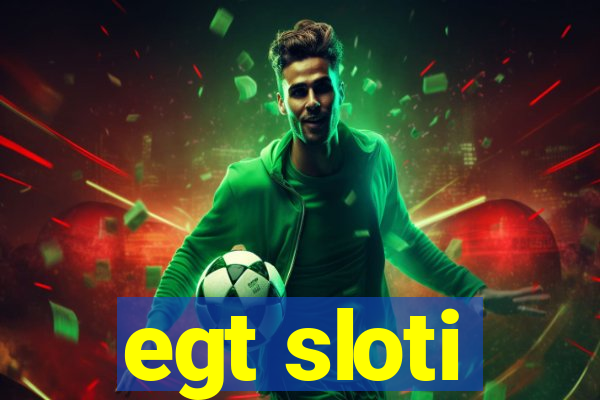 egt sloti