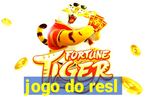 jogo do resl