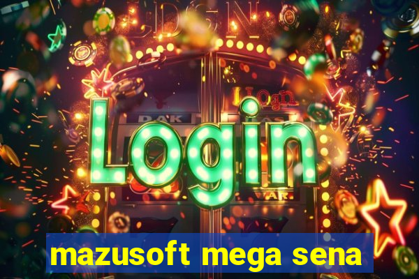 mazusoft mega sena