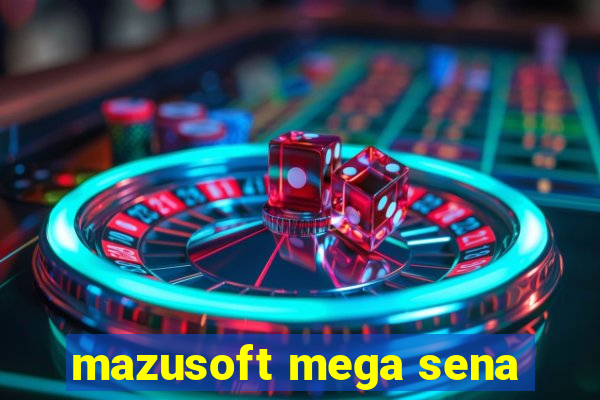 mazusoft mega sena