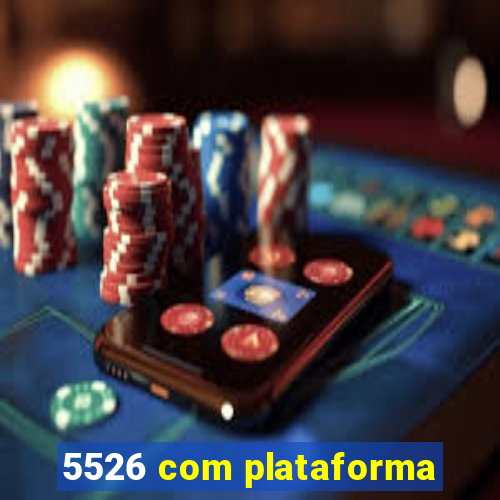 5526 com plataforma