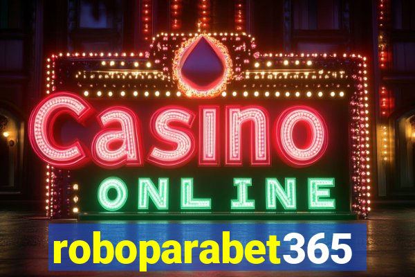 roboparabet365