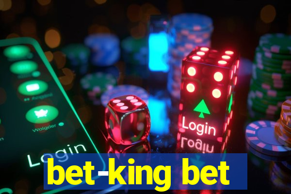 bet-king bet