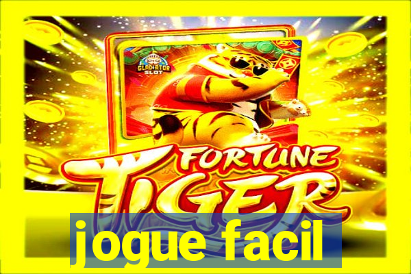 jogue facil