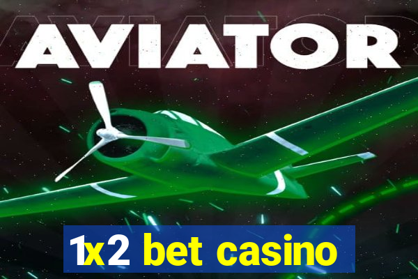 1x2 bet casino