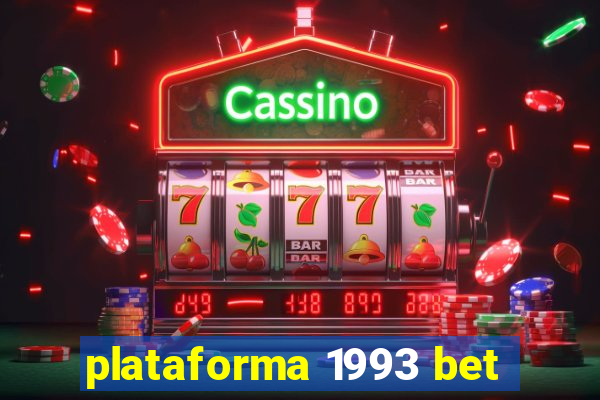 plataforma 1993 bet