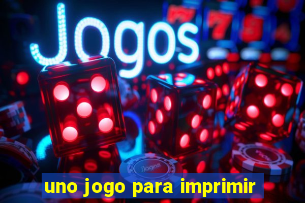 uno jogo para imprimir