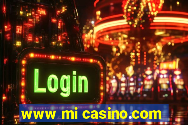 www mi casino.com