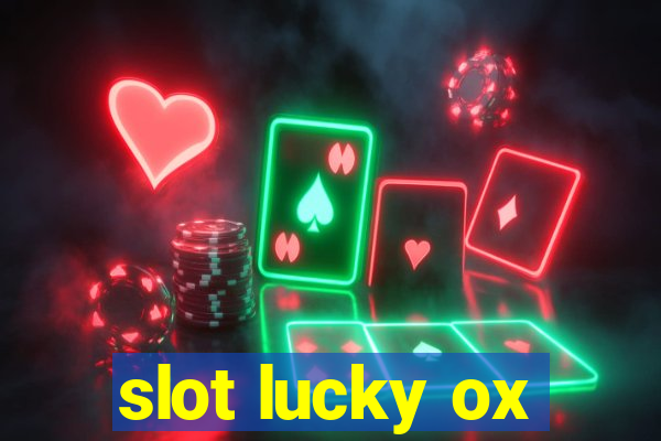 slot lucky ox