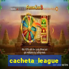 cacheta league brasil atualizado