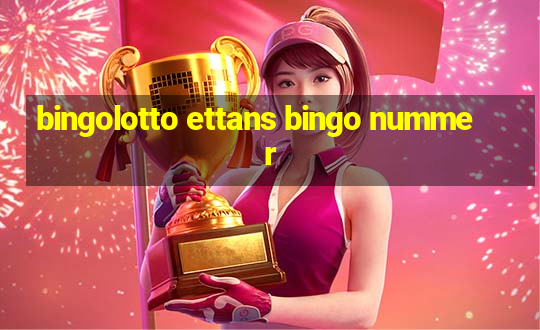 bingolotto ettans bingo nummer