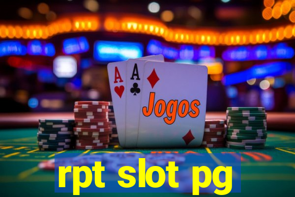 rpt slot pg