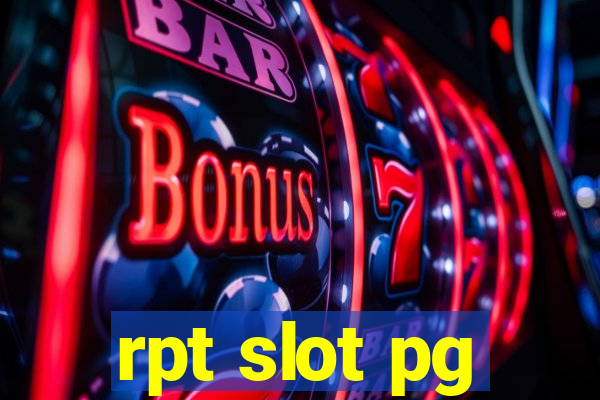 rpt slot pg