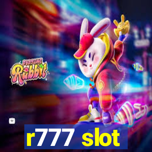 r777 slot