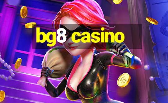 bg8 casino