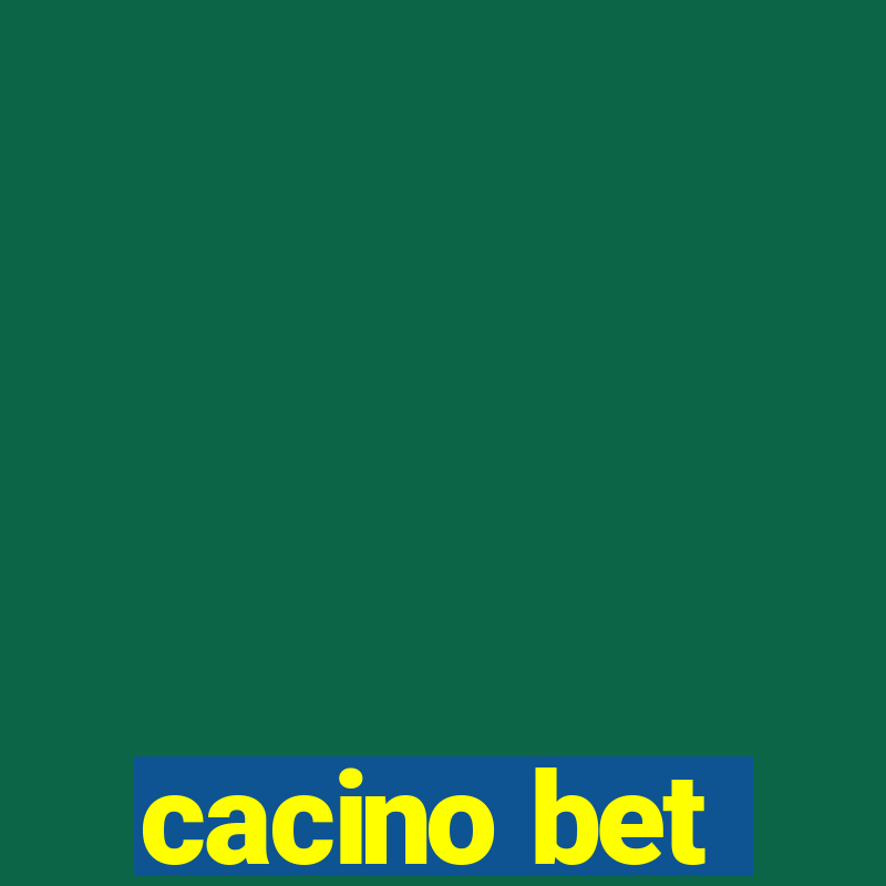 cacino bet