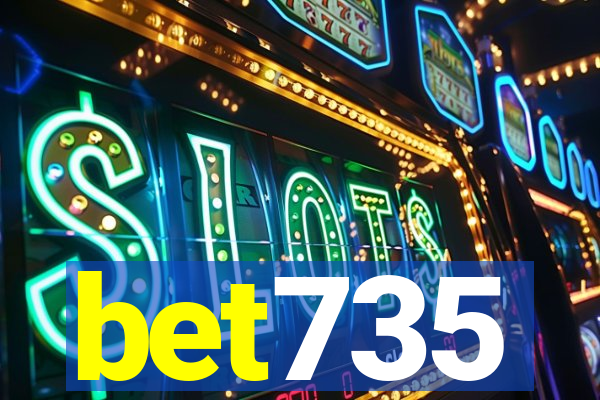 bet735