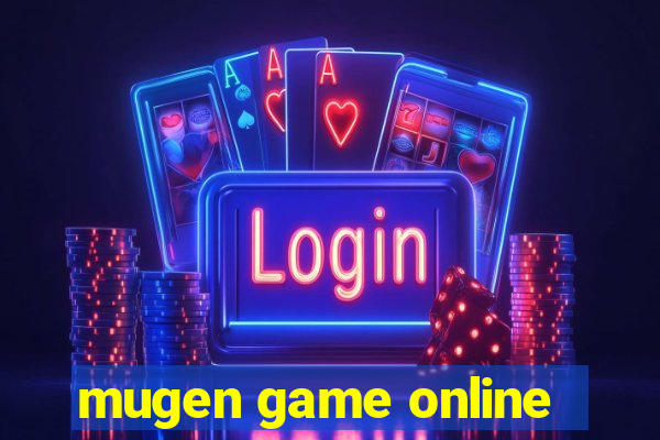 mugen game online