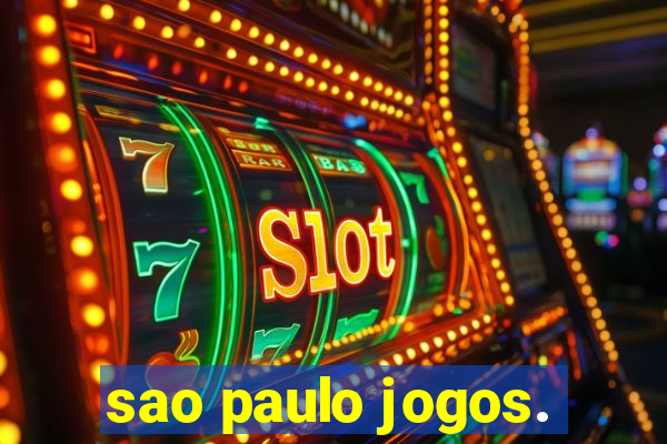 sao paulo jogos.