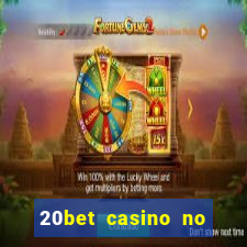 20bet casino no deposit bonus code for existing players