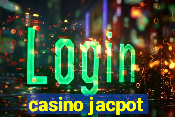 casino jacpot