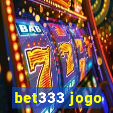 bet333 jogo