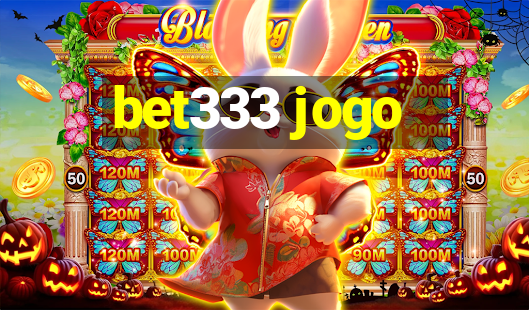 bet333 jogo