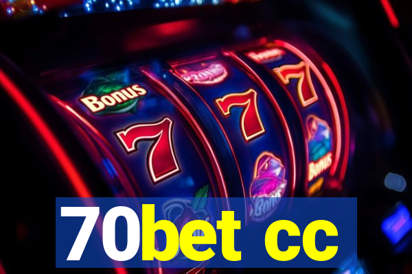 70bet cc