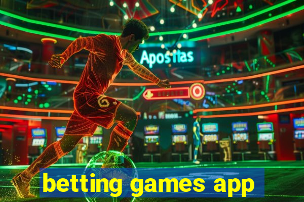 betting games app