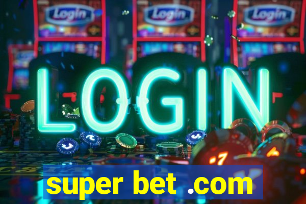 super bet .com