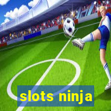 slots ninja