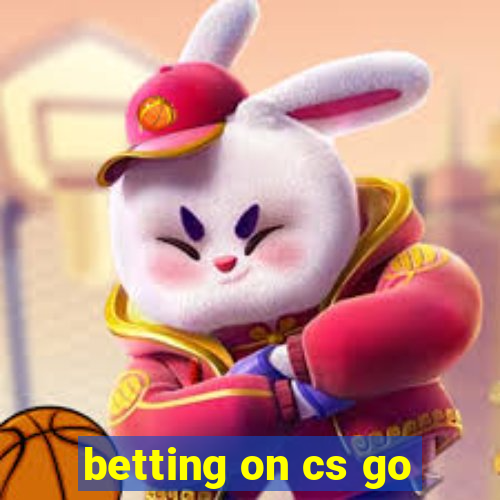 betting on cs go