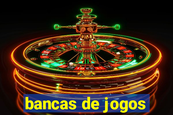 bancas de jogos