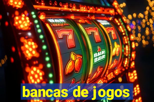 bancas de jogos